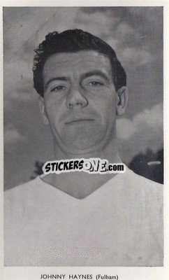 Sticker Johnny Haynes - World Cup Football Stars 1962
 - Quaker Oats
