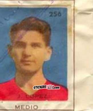 Figurina J. Lopez - Campeonato Mundial de Futbol 1962
 n. 256 - Caramelos