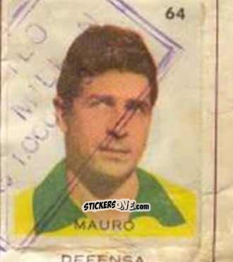 Cromo Mauro - Campeonato Mundial de Futbol 1962
 n. 64 - Caramelos