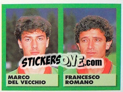 Sticker Marco Del Vecchio / Francesco Romano - E Il Calcio 1992-1993
 n. 459 - Vallardi