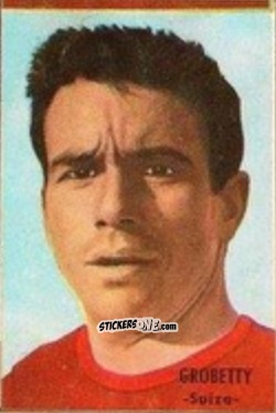 Sticker André Grobéty - Campeonato Mundial de Fútbol 1966
 n. 243 - DISGRA