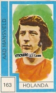 Sticker Aad Mansveld - Campeonato Mundial de Futbol 1974
 - Cromo Crom