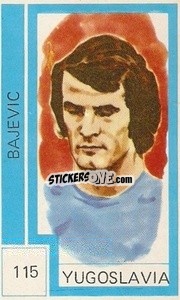 Sticker Bajevic - Campeonato Mundial de Futbol 1974
 - Cromo Crom