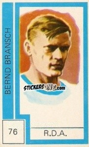 Sticker Bernd Bransch - Campeonato Mundial de Futbol 1974
 - Cromo Crom