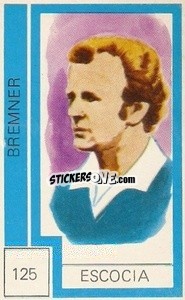 Sticker Bremner - Campeonato Mundial de Futbol 1974
 n. 125 - Cromo Crom