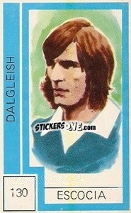 Sticker Dalgleish - Campeonato Mundial de Futbol 1974
 n. 130 - Cromo Crom