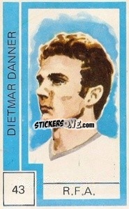 Figurina Dietmar Danner - Campeonato Mundial de Futbol 1974
 n. 43 - Cromo Crom