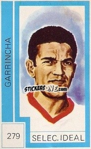 Sticker Garrincha - Campeonato Mundial de Futbol 1974
 - Cromo Crom