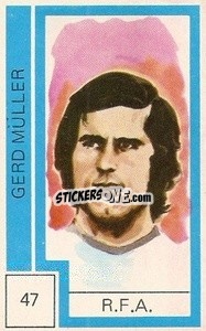 Sticker Gerd Muller - Campeonato Mundial de Futbol 1974
 - Cromo Crom
