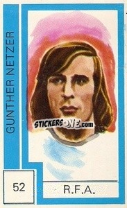 Sticker Gunther Netzer - Campeonato Mundial de Futbol 1974
 n. 52 - Cromo Crom