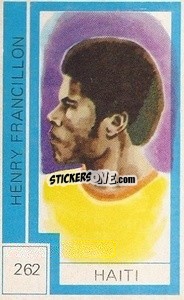 Sticker Henry Francillion - Campeonato Mundial de Futbol 1974
 n. 262 - Cromo Crom