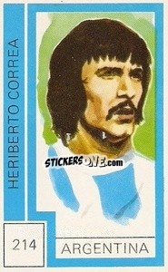 Sticker Heriberto Correa - Campeonato Mundial de Futbol 1974
 n. 214 - Cromo Crom