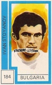 Sticker Ivan Stoyanov - Campeonato Mundial de Futbol 1974
 n. 184 - Cromo Crom