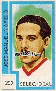 Sticker Jose Manuel Moreno - Campeonato Mundial de Futbol 1974
 n. 280 - Cromo Crom