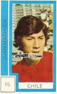 Sticker Juan Machuca - Campeonato Mundial de Futbol 1974
 n. 15 - Cromo Crom