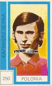 Sticker Kazimierz Deyna - Campeonato Mundial de Futbol 1974
 - Cromo Crom