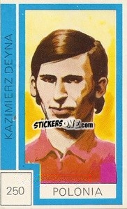 Sticker Kazimierz Deyna - Campeonato Mundial de Futbol 1974
 n. 250 - Cromo Crom