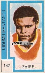 Sticker Kidumu Mantantu - Campeonato Mundial de Futbol 1974
 - Cromo Crom