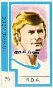 Sticker Konrad Weise - Campeonato Mundial de Futbol 1974
 n. 75 - Cromo Crom