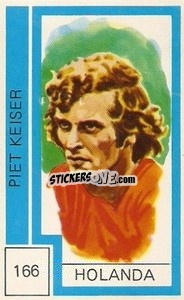 Figurina Piet Keiser - Campeonato Mundial de Futbol 1974
 n. 166 - Cromo Crom