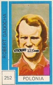 Sticker Robert Gadocha - Campeonato Mundial de Futbol 1974
 n. 252 - Cromo Crom