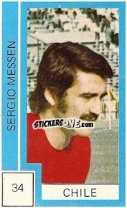 Figurina Sergio Messen - Campeonato Mundial de Futbol 1974
 - Cromo Crom