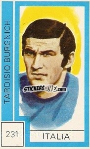 Sticker Tardisio Burgnich - Campeonato Mundial de Futbol 1974
 - Cromo Crom