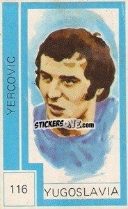 Sticker Yercovic - Campeonato Mundial de Futbol 1974
 n. 116 - Cromo Crom
