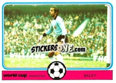 Sticker Baley - World Cup Football 1978
 n. 4 - Monty Gum