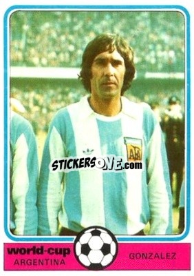 Sticker Gonzalez - World Cup Football 1978
 - Monty Gum