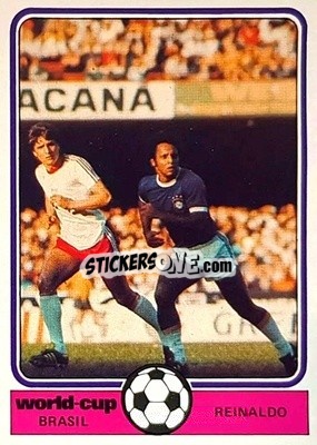 Sticker Reinaldo - World Cup Football 1978
 - Monty Gum