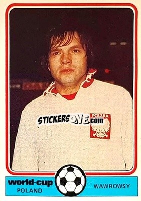 Sticker Wawrowsy - World Cup Football 1978
 - Monty Gum