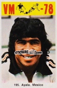 Sticker Ayala - Fodbold Argentina 1978
 - LIBERO VM
