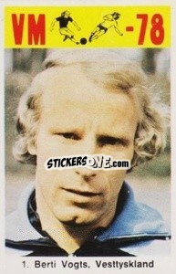 Sticker Berti Vogts - Fodbold Argentina 1978
 - LIBERO VM
