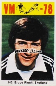 Figurina Bruce Rioch - Fodbold Argentina 1978
 - LIBERO VM
