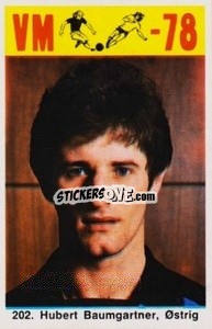 Sticker Hubert Baumgartner - Fodbold Argentina 1978
 n. 202 - LIBERO VM
