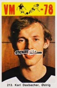 Sticker Karl Daxbacher - Fodbold Argentina 1978
 n. 213 - LIBERO VM

