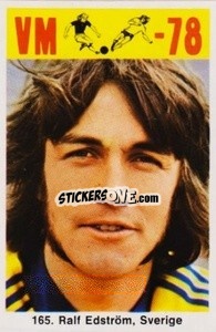 Sticker Ralf Edstrôm - Fodbold Argentina 1978
 - LIBERO VM
