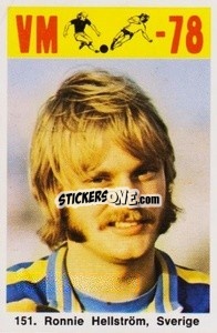 Sticker Ronnie Hellstrôm - Fodbold Argentina 1978
 n. 151 - LIBERO VM
