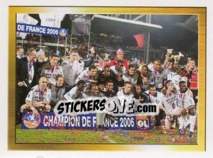 Sticker Le Champion De France - FOOT 2006-2007 n. 3 - Panini
