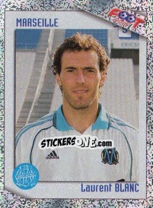 Sticker Laurent Blanc - FOOT 2006-2007 n. 12 - Panini