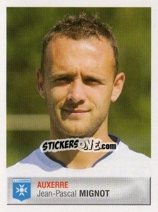 Cromo Jean-Pascal Mignot - FOOT 2006-2007 - Panini