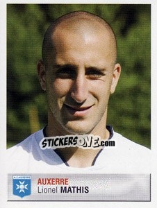 Sticker Lionel Mathis - FOOT 2006-2007 n. 40 - Panini