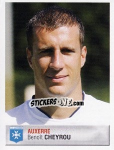 Sticker Benoît Cheyrou - FOOT 2006-2007 n. 42 - Panini