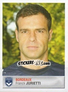 Sticker Franck Jurietti - FOOT 2006-2007 n. 56 - Panini