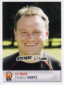 Sticker Frédéric Hantz - FOOT 2006-2007 n. 78 - Panini