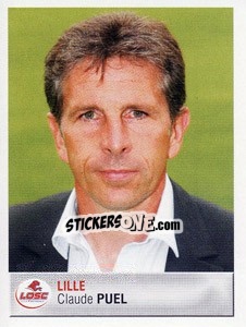 Figurina Claude Puel - FOOT 2006-2007 - Panini