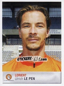Sticker Ulrich Le Pen - FOOT 2006-2007 n. 155 - Panini