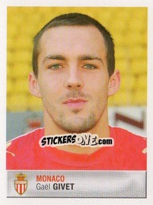 Sticker Gaël Givet - FOOT 2006-2007 n. 218 - Panini
