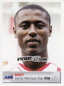 Sticker Carlos Henrique Dias Kim - FOOT 2006-2007 n. 254 - Panini
